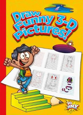 Cover of Draw Funny 3-D Pictures!