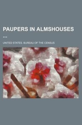 Cover of Paupers in Almshouses