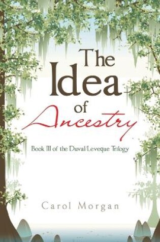 Cover of The Idea of Ancestry