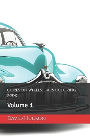 Cover of Cores on Wheels