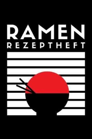 Cover of Ramen Rezeptheft