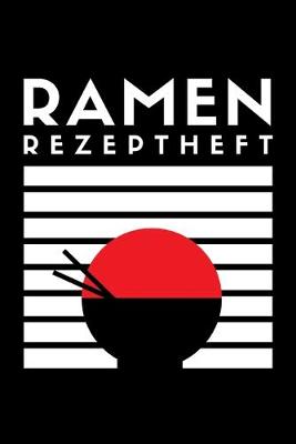 Book cover for Ramen Rezeptheft