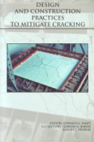 Cover of Design and Construction Practices to Mitigate Cracking