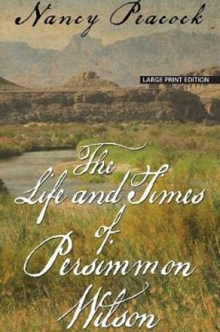 Cover of The Life and Times of Persimmon Wilson