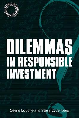 Cover of Dilemmas in Responsible Investment