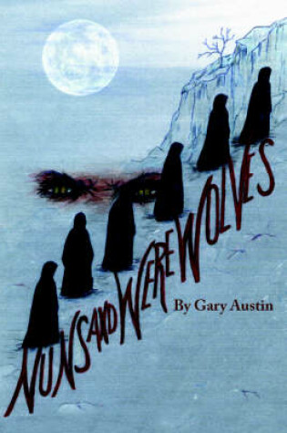 Cover of Nuns And Werewolves