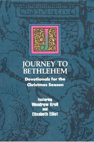 Cover of Journey to Bethlehem - Devotionals for Christmas