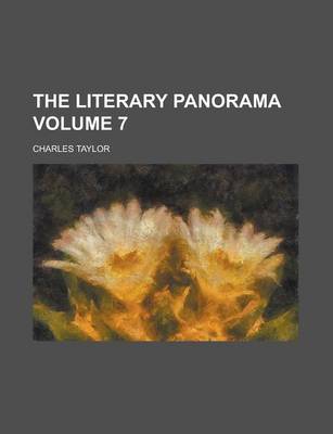 Book cover for The Literary Panorama Volume 7