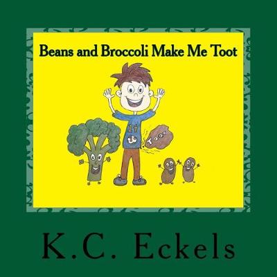 Book cover for Beans and Broccoli Make Me Toot