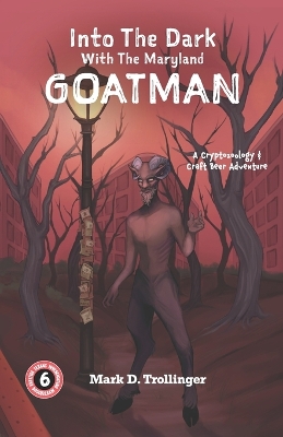 Cover of Into the Dark With the Maryland Goatman