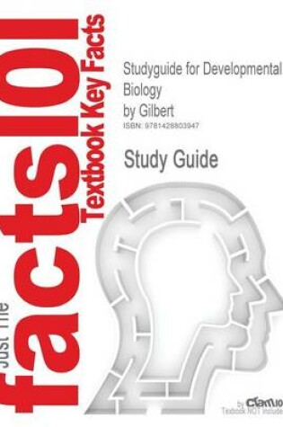 Cover of Studyguide for Developmental Biology by Gilbert, ISBN 9780878932580