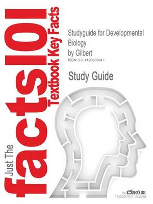 Cover of Studyguide for Developmental Biology by Gilbert, ISBN 9780878932580