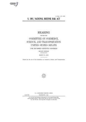 Book cover for S. 1991, National Defense Rail Act