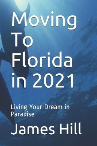 Cover of Moving To Florida in 2021