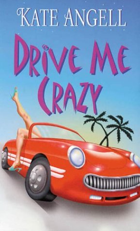 Book cover for Drive Me Crazy