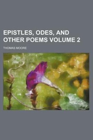 Cover of Epistles, Odes, and Other Poems Volume 2