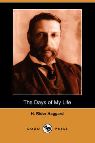 Cover of The Days of My Life (Dodo Press)