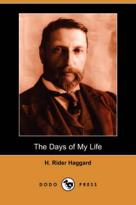 Book cover for The Days of My Life (Dodo Press)