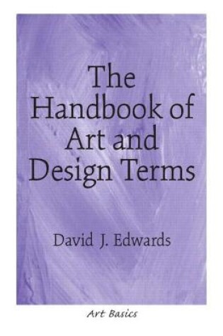 Cover of Handbook of Art and Design Terms, The