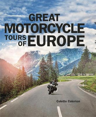 Cover of Great Motorcycle Tours of Europe