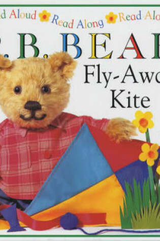 Cover of Pyjama Bedtime Bear:  Fly-Away Kite