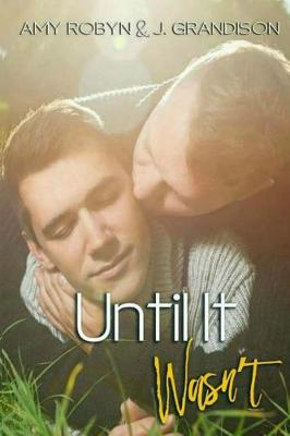 Book cover for Until It Wasn't