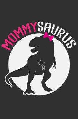 Cover of Mommysaurus