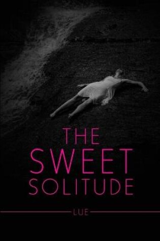 Cover of The Sweet Solitude
