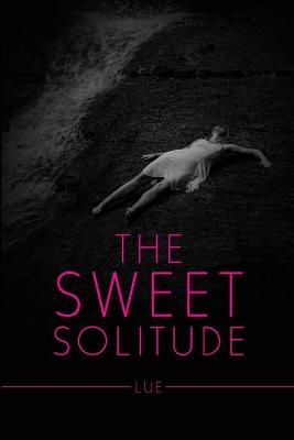 Book cover for The Sweet Solitude