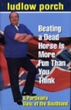 Book cover for Beating a Dead Horse is More Fun Than You Think