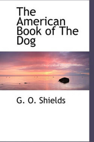 Cover of The American Book of the Dog