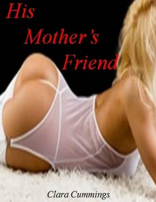 Book cover for His Mother's Friend