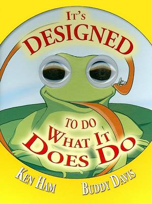 Book cover for It's Designed to Do What It Does Do