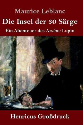 Book cover for Die Insel der 30 Särge (Großdruck)