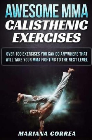 Cover of AWESOME MMA CALISTHENIC Exercises