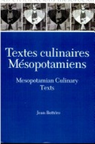 Cover of Textes Culinaires Mesopotamiens