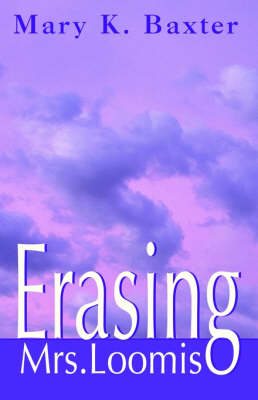 Book cover for Erasing Mrs. Loomis