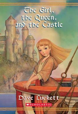Book cover for The Girl, the Queen and the Castle