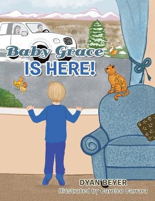 Book cover for Baby Grace Is Here!