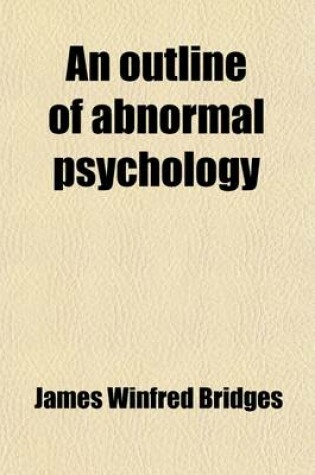 Cover of An Outline of Abnormal Psychology