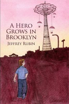 Book cover for A Hero Grows in Brooklyn