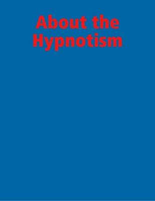 Book cover for About the Hypnotism