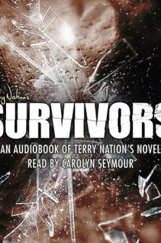 Cover of Survivors - Audiobook of Novel