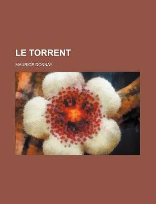 Book cover for Le Torrent