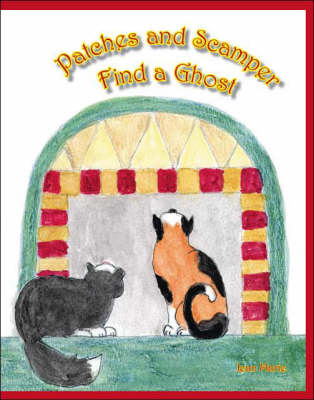 Book cover for Patches and Scamper Find a Ghost