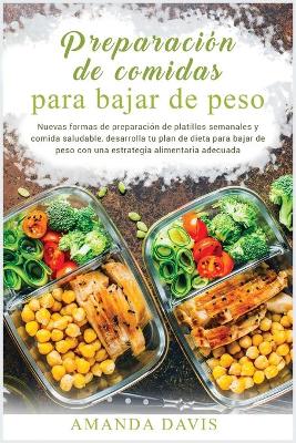 Book cover for Preparación de Comidas para Bajar de Peso