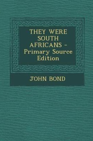 Cover of They Were South Africans