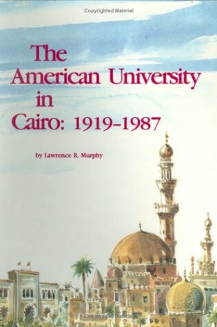 Cover of An American University in Cairo 1919-86