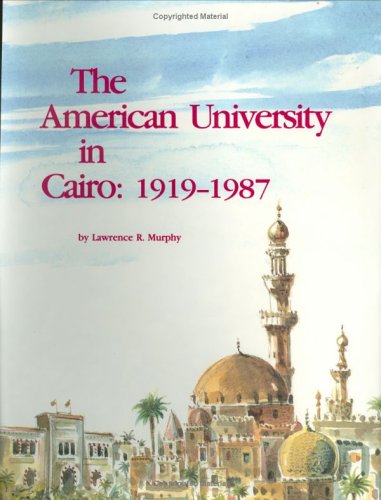 Book cover for An American University in Cairo 1919-86