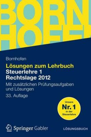 Cover of Losungen Zum Lehrbuch Steuerlehre 1 Rechtslage 2012